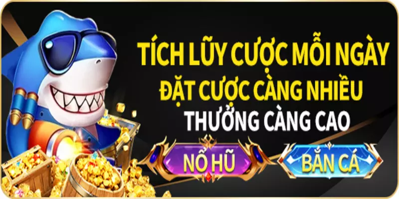 Hệ thống đưa ra phần thưởng tích lũy hấp dẫn