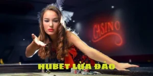 HUBET lừa đảo